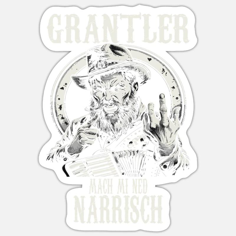 Grantler Grumpy Bavarian dialects Bavaria Sticker size S (10 x 10 cm)