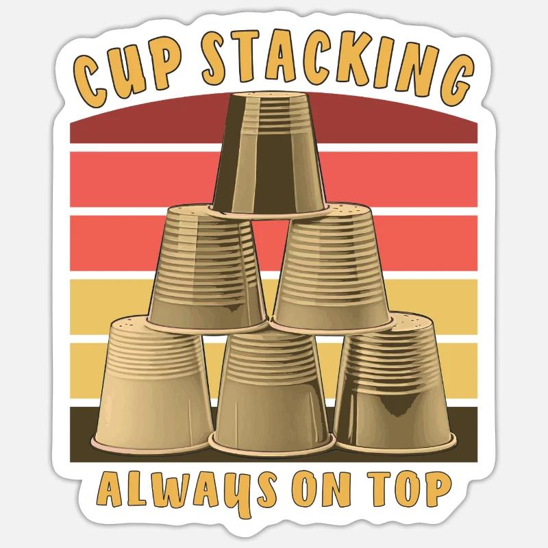 CUP STACKING ALWAYS ON TOP Sticker Größe S (10 x 10 cm)