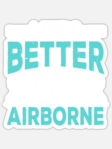 Kitesurfen Life's Better When You're Airborne - Sticker Größe S (10 x 10 cm) - Mattweiß