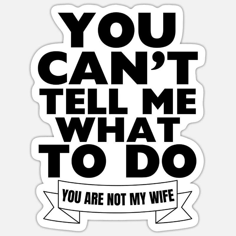 Witziger Ehe Spruch Ehemann Humor - Sticker Größe S (10 x 10 cm) - Mattweiß