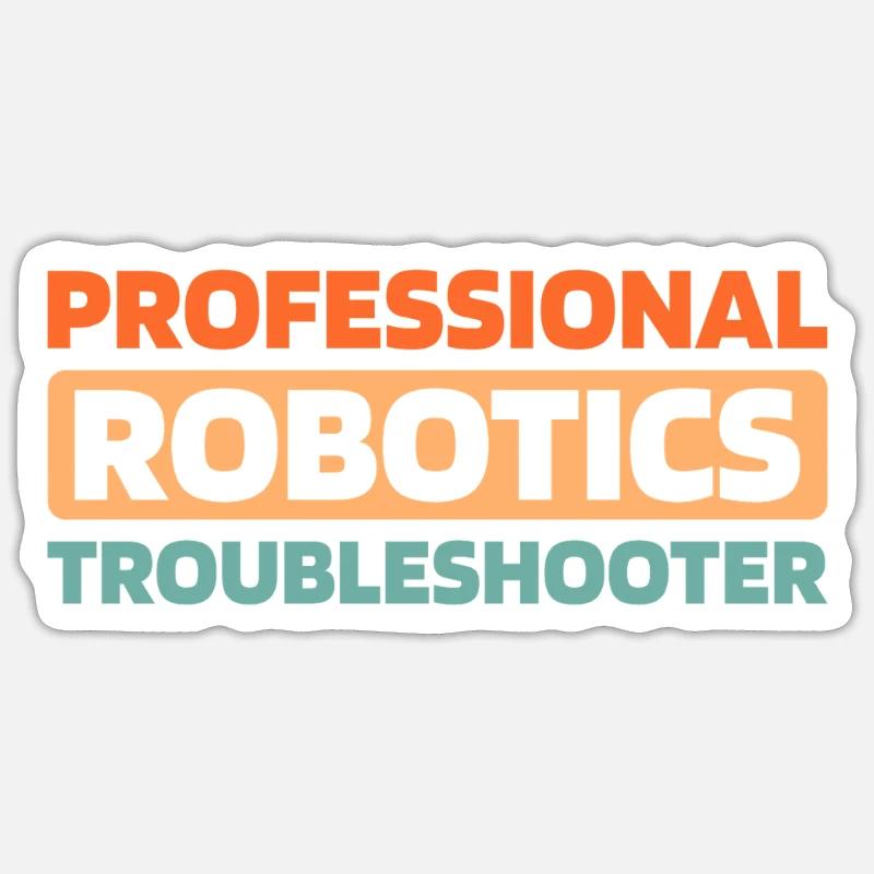 Robotics Technician Sticker size S (10 x 10 cm)