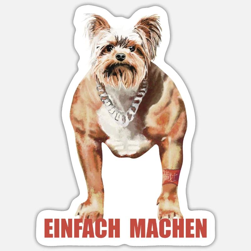 Humorvoller Doggynator mit Spruch - Sticker Größe S (10 x 10 cm) - Mattweiß