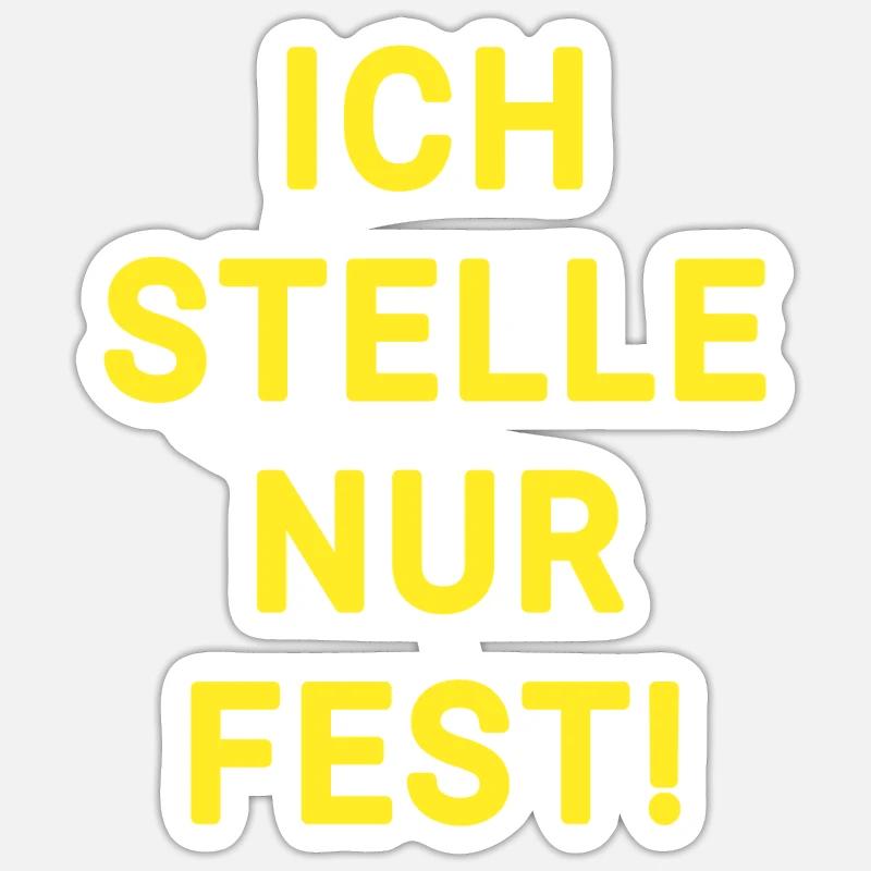I just state ironically Sticker size S (10 x 10 cm)