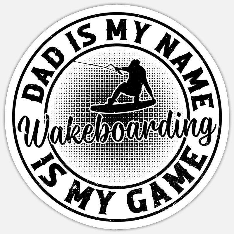 Wakeboard Papa est mon nom Wakeboard est mon - Sticker taille S (10 x 10 cm) - blanc mat