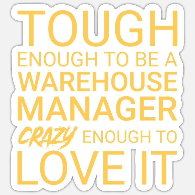Warehouse Manager Crazy - Sticker Größe S (10 x 10 cm) - Mattweiß