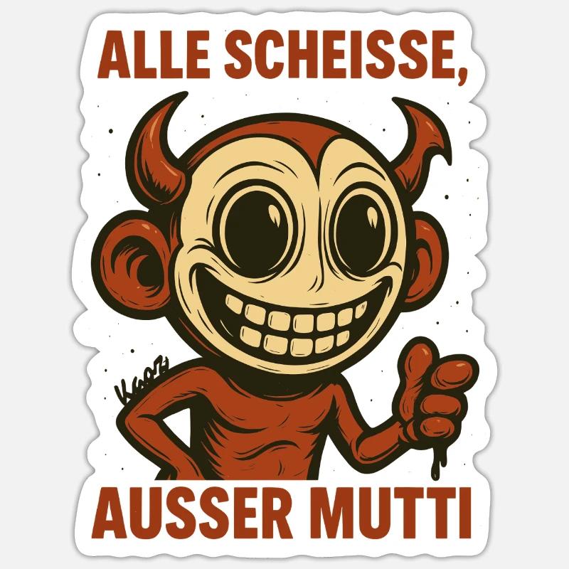 Grinsender Teufel mit Spruch über die gute Mutter Sticker Größe S (10 x 10 cm)