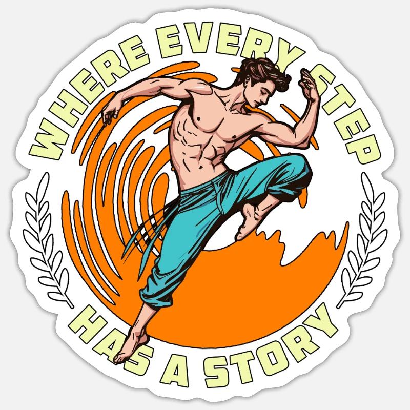 Dance Teacher Where Every Step Has Choreography Sticker size S (10 x 10 cm)