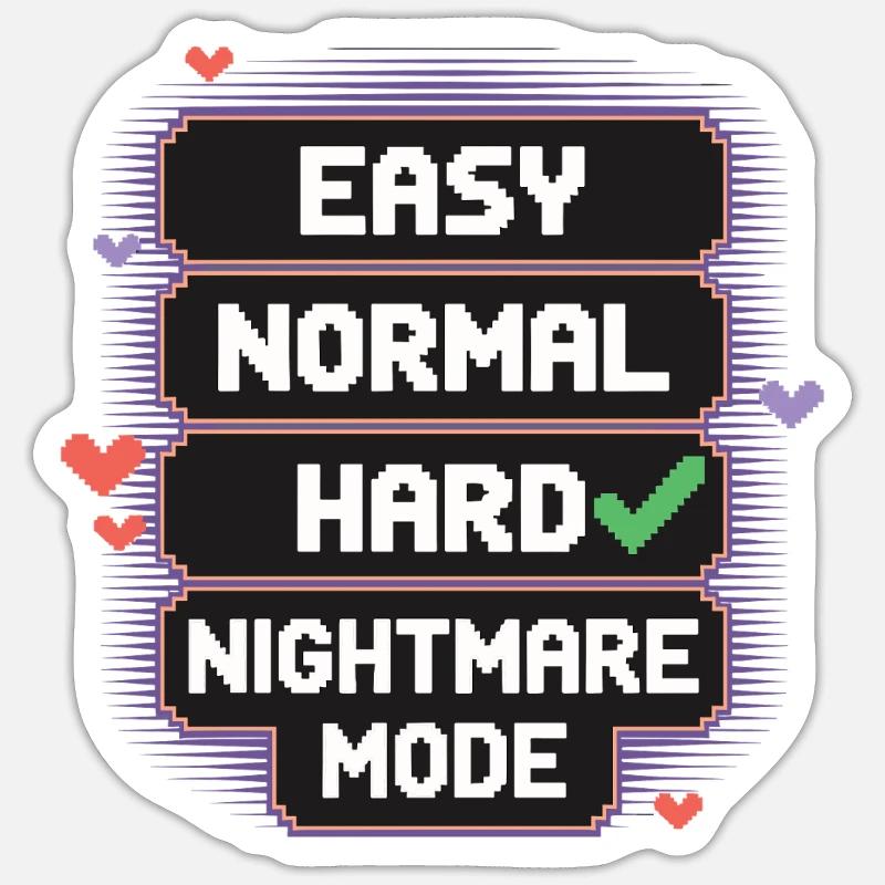Sélectionnez la difficulté : Vie – Mode Cauchemar 8 bits Sticker taille S (10 x 10 cm)