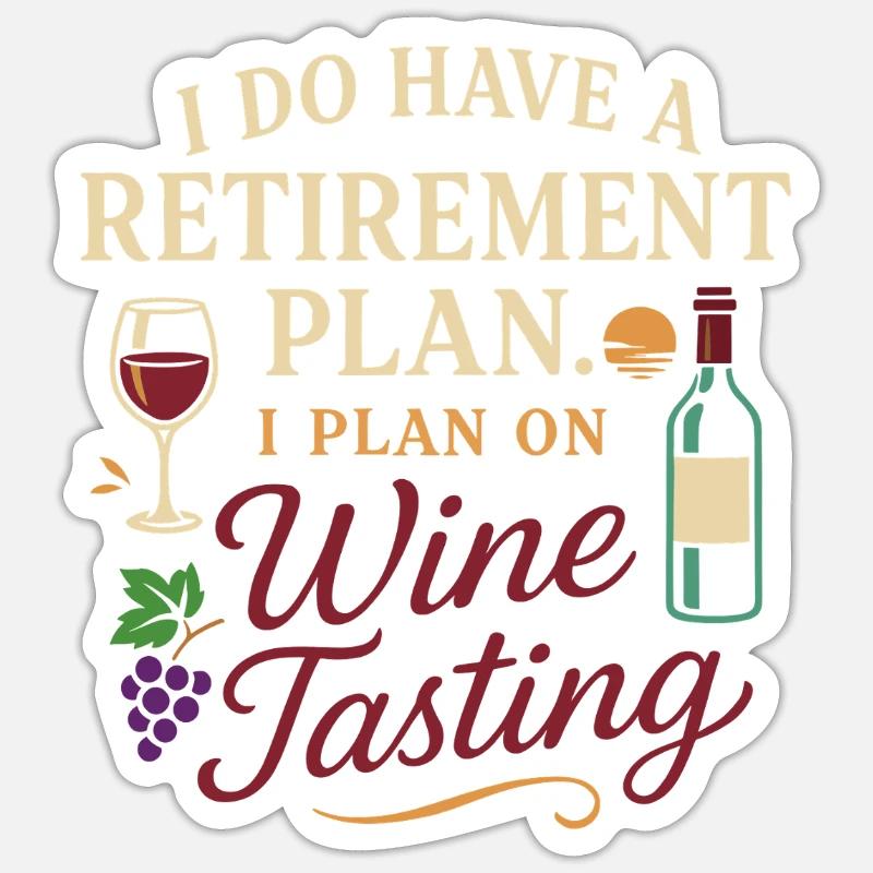Ich habe einen Ruhestandsplan. Ich plane eine Sticker Größe S (10 x 10 cm)