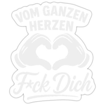 Vom Herzen F*ck Dich – Sarkasmus Shirt - Sticker Größe S (10 x 10 cm) - Mattweiß - Vorne