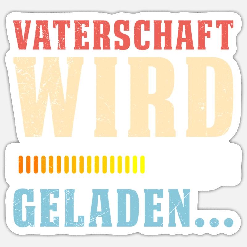 VATERSCHAFT WIRD GELADEN Lustiges Sticker Größe S (10 x 10 cm)