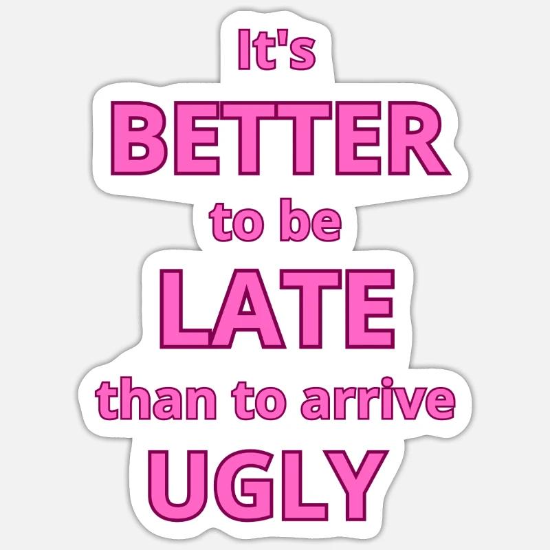 Citation de texte rose gras pour déclaration de mode Sticker taille S (10 x 10 cm)