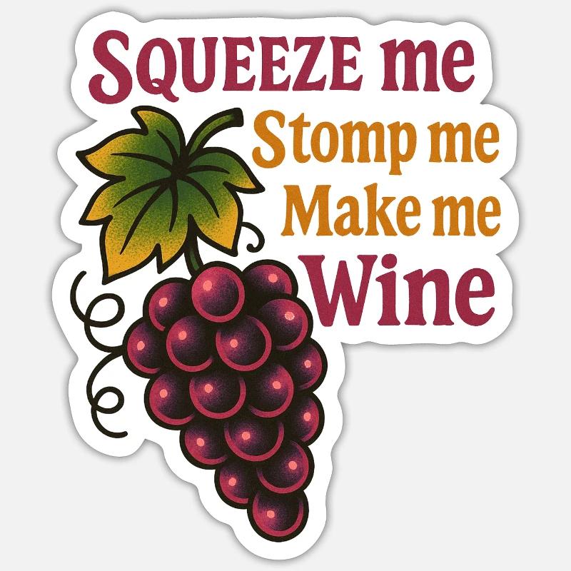 Winemaker humor - Sticker size S (10 x 10 cm) - white matte
