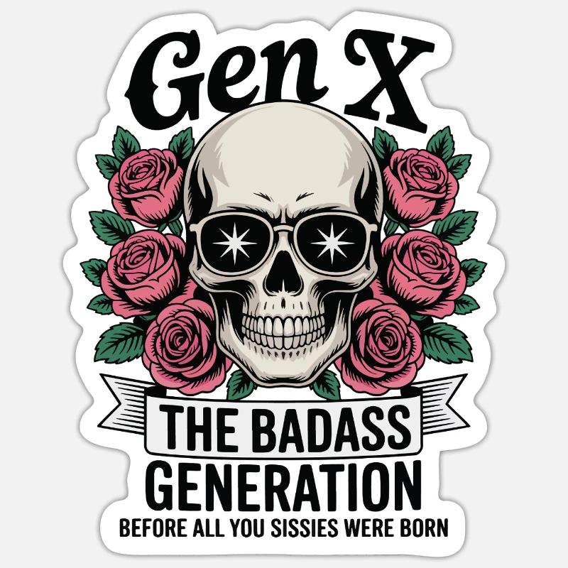 Gen X Génération badass avant la naissance S’amuser Sticker taille S (10 x 10 cm)