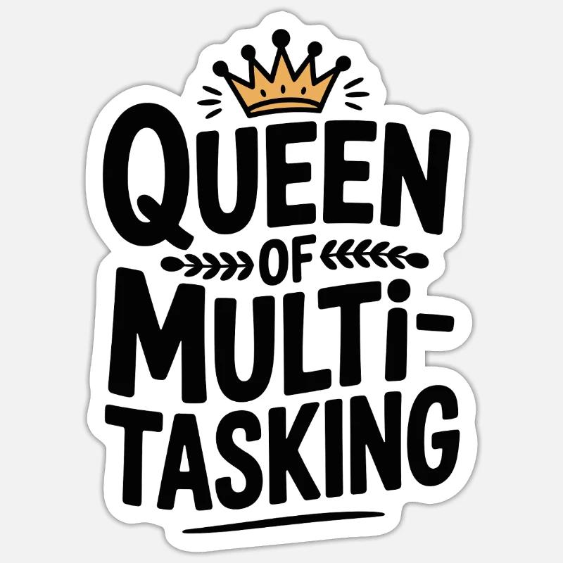 Reine du multitâche - Sticker taille S (10 x 10 cm) - blanc mat