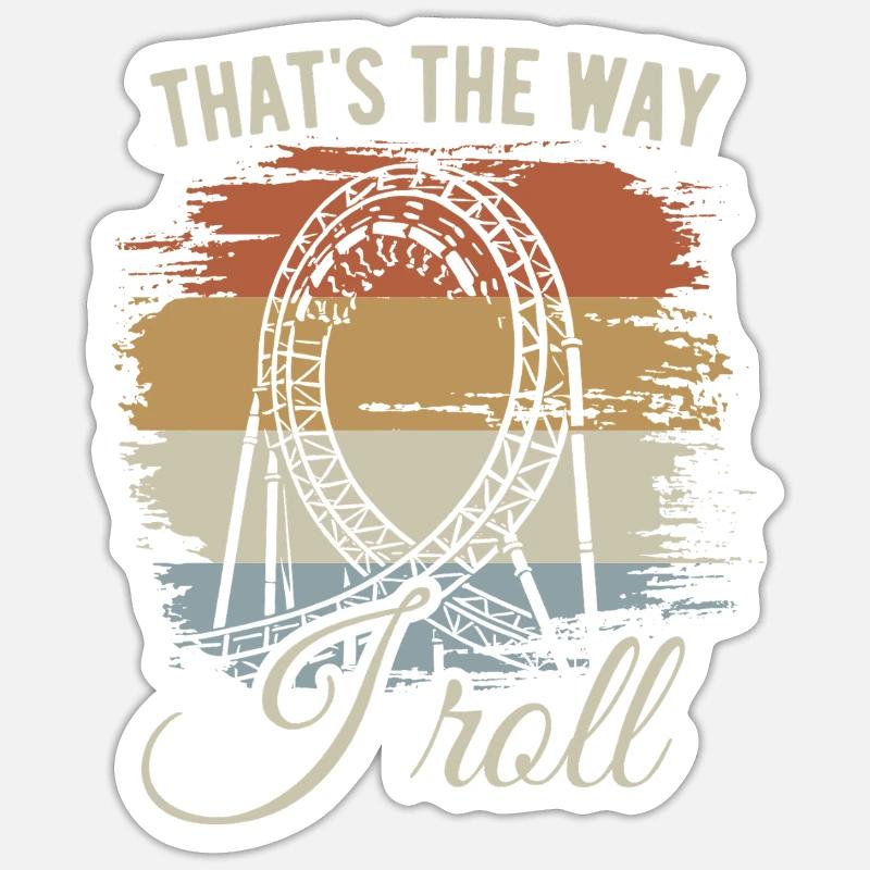 That's the way I roll - Achterbahn - Looping - Sticker Größe S (10 x 10 cm) - Mattweiß