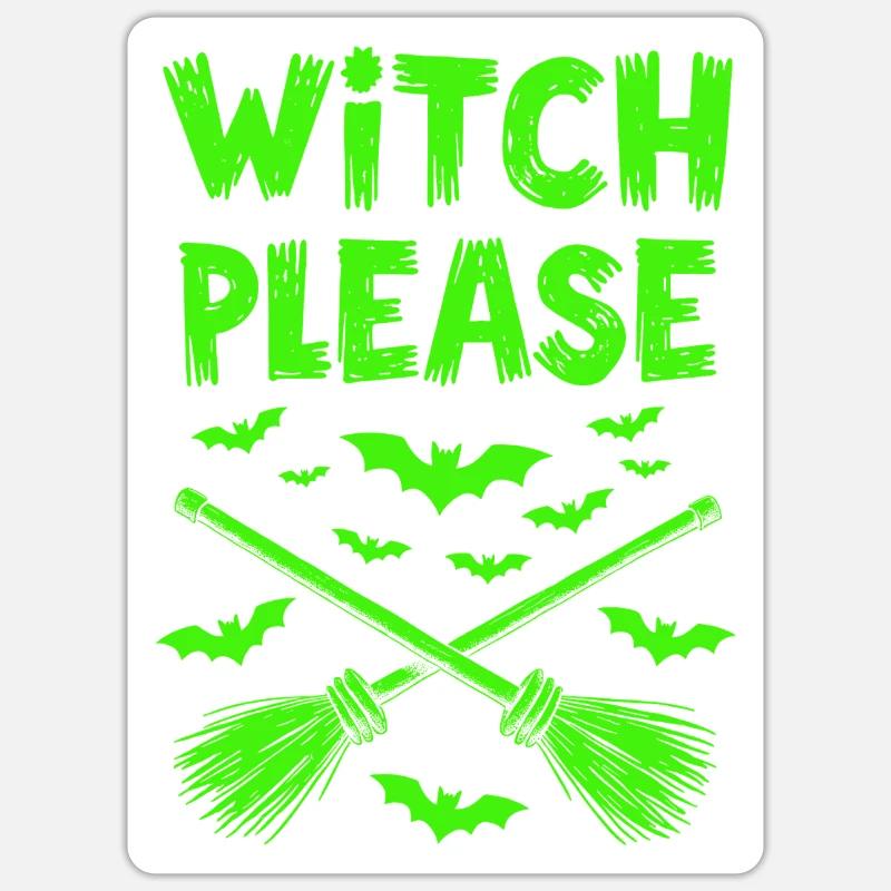 Witch Please – Halloween Witch Broom - Sticker size S (10 x 10 cm) - white matte