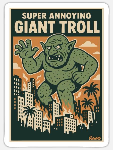 Der riesige Troll in der Stadt ist supernervig - Sticker Größe S (10 x 10 cm) - Mattweiß
