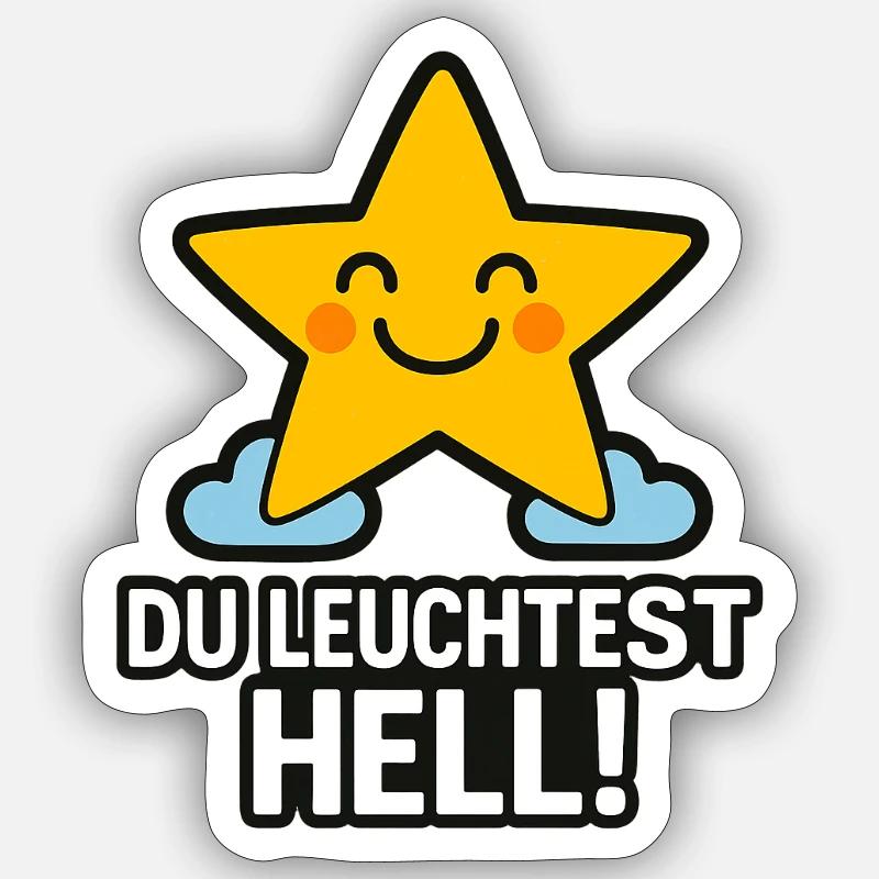 Du_Leuchtest_hell - Sticker Größe S (10 x 10 cm) - Mattweiß