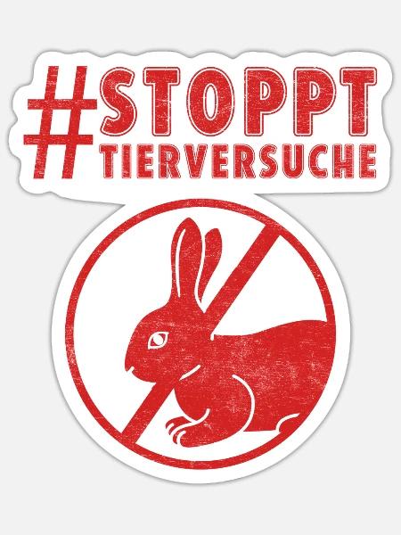 Tierschutz STOPPT TIERVERSUCHE LUSTIG - Sticker Größe S (10 x 10 cm) - Mattweiß