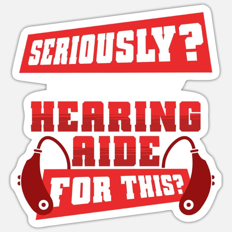 Deaf Deaf Hearing Impairment - Sticker size S (10 x 10 cm) - white matte