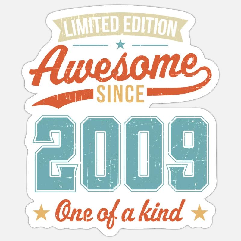 Awesome Since 2009 - Sticker size S (10 x 10 cm) - white matte