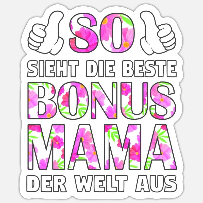 Bonus Mama Mutter Muttertag Stiefmutter Geschenk Sticker Größe S (10 x 10 cm)