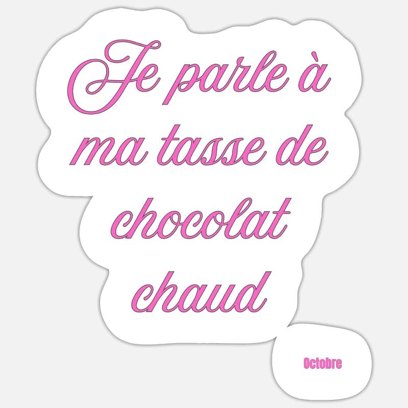 Tasse Chocolat Chaud Script Rose - Sticker taille S (10 x 10 cm) - blanc mat