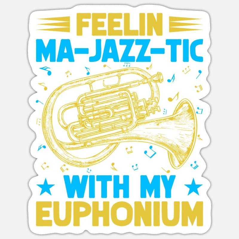 Euphonium Feelin Ma-Jazz-Tic avec mon baryton - Sticker taille S (10 x 10 cm) - blanc mat