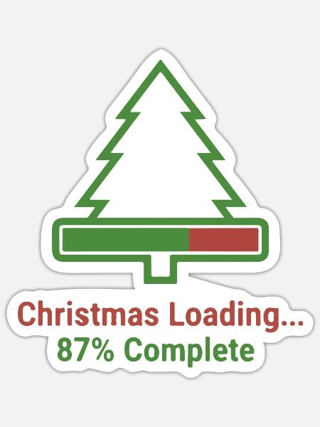 Weihnachten Loading Lustiges Design - Sticker Größe S (10 x 10 cm) - Mattweiß