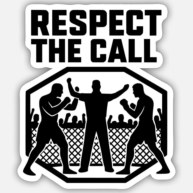 MMA Tribute Respect The Call - Sticker Größe S (10 x 10 cm) - Mattweiß