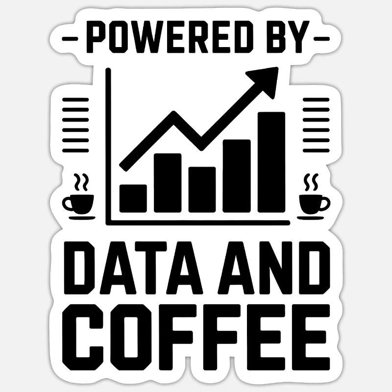 Datenanalyst Spruch Lustiges Datenanalyst Geschenk Sticker Größe S (10 x 10 cm)