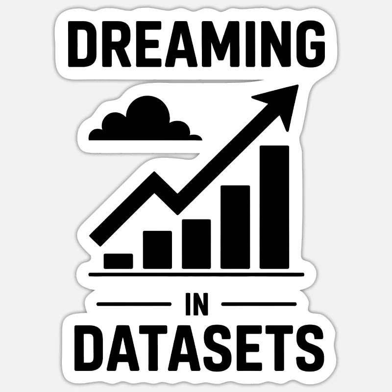 Datenanalyst Spruch Lustiges Datenanalyst Geschenk - Sticker Größe S (10 x 10 cm) - Mattweiß