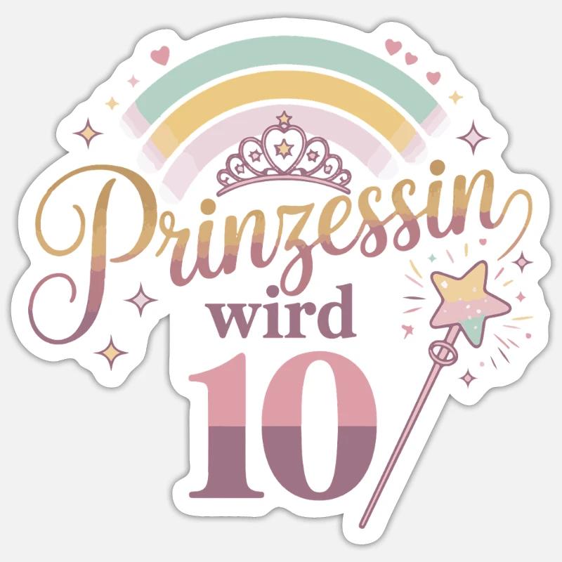 Prinzessin wird 10 – Regenbogenzauber - Sticker Größe S (10 x 10 cm) - Mattweiß