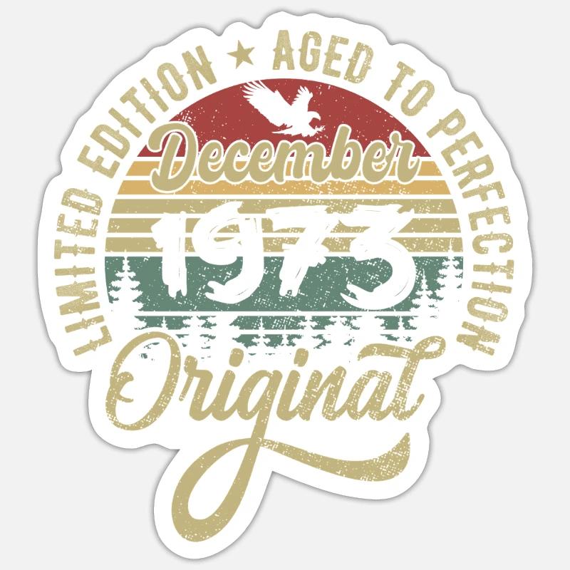 December 1973 - Legend since December 1973 - Sticker size S (10 x 10 cm) - white matte