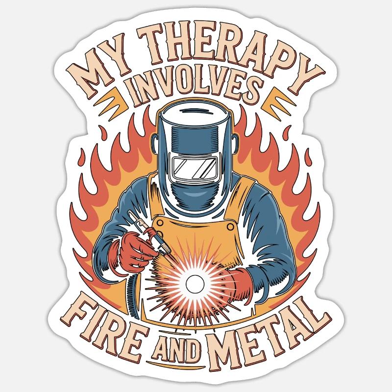 Welder My Therapy Involves Fire Mechanic Workshop Sticker Größe S (10 x 10 cm)
