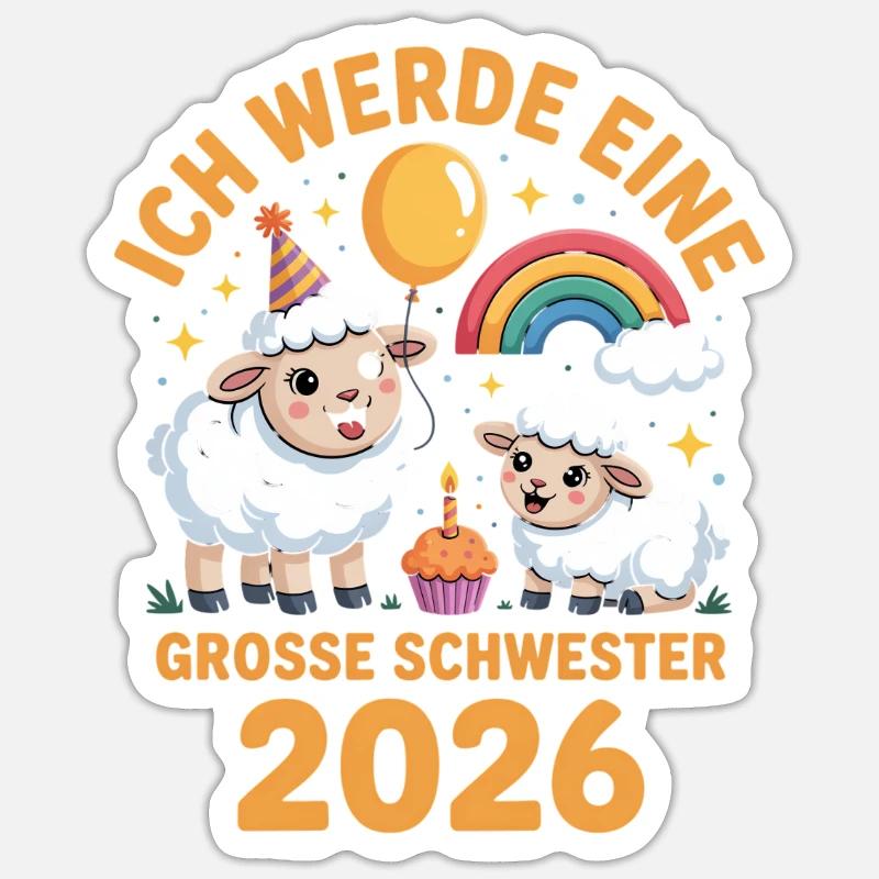 Ich werde eine grosse Schwester 2026 Schaf Lamm Sticker Größe S (10 x 10 cm)