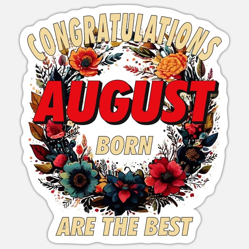 FÉLICITATIONS AUGUST - Sticker taille S (10 x 10 cm) - blanc mat