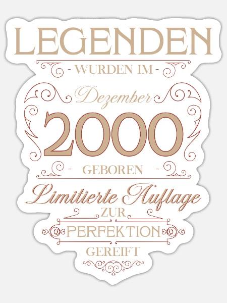 25. Geburtstag Legende Dezember Jahrgang 2000 - Sticker Größe S (10 x 10 cm) - Mattweiß