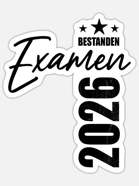 Examen bestanden 2026 - Prüfung - Erfolg - Sticker Größe S (10 x 10 cm) - Mattweiß