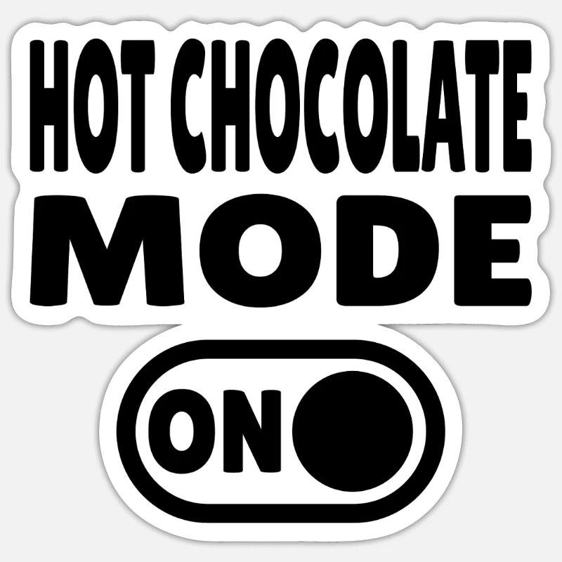 HotchocolateModeONBLK - Sticker Größe S (10 x 10 cm) - Mattweiß