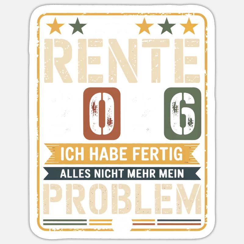 Pension 2026 – I'm done - Sticker size S (10 x 10 cm) - white matte