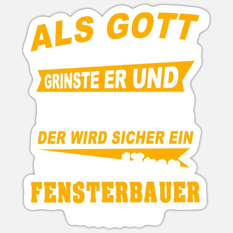 Window Maker Sayings Sticker size S (10 x 10 cm)