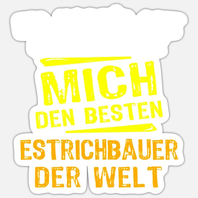 Estrichbauer Geschenk - Sticker Größe S (10 x 10 cm) - Mattweiß