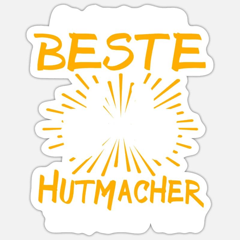 Hutmacher Geschenkidee - Sticker Größe S (10 x 10 cm) - Mattweiß