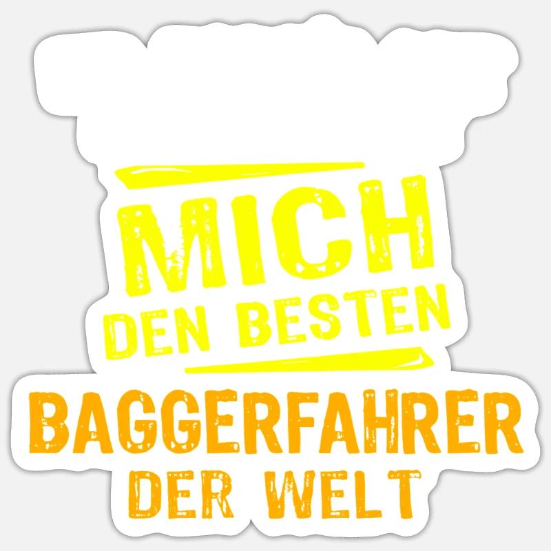 Baggerfahrer Geschenk - Sticker Größe S (10 x 10 cm) - Mattweiß
