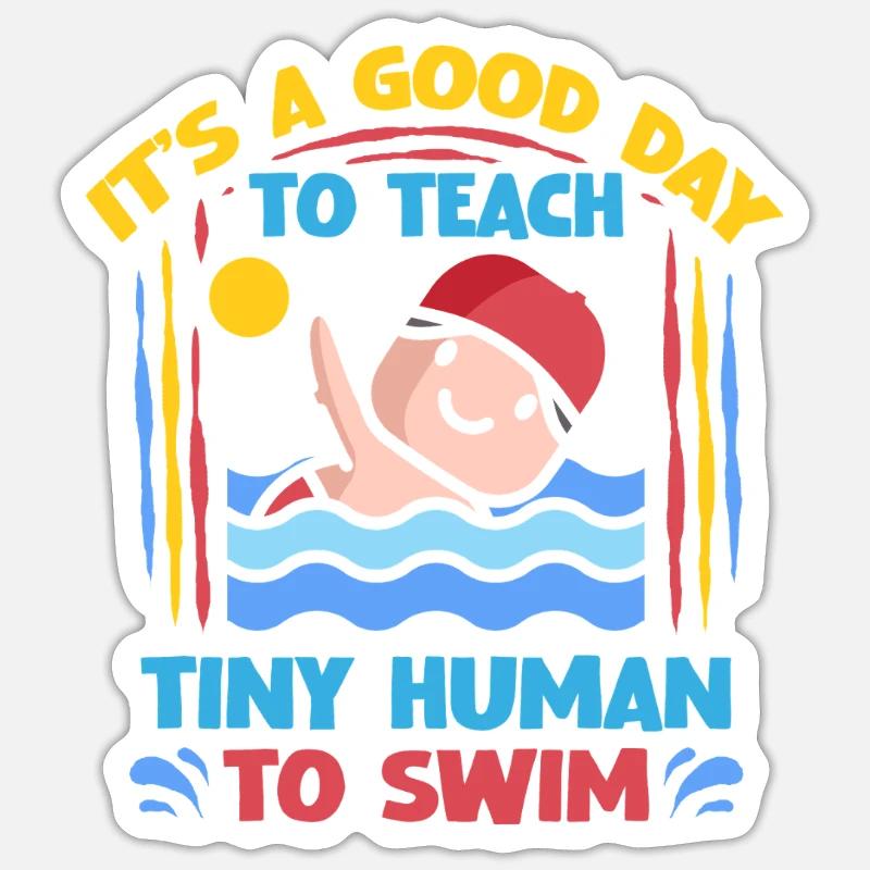 Swimming Instructor Teaching Tiny Humans To Swim Sticker size S (10 x 10 cm)
