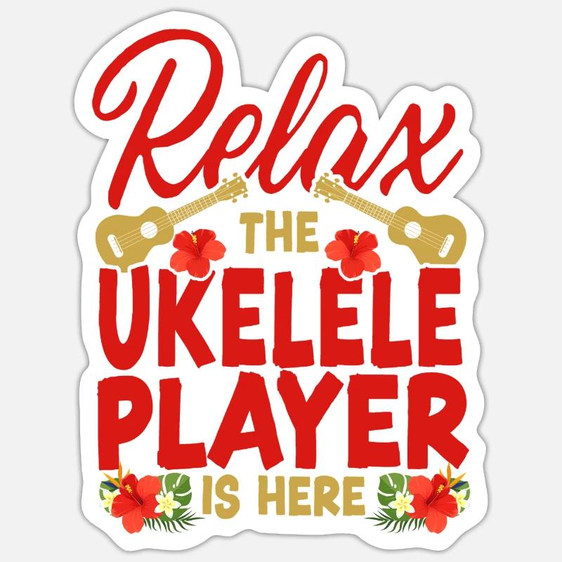 Hawaiian Ukulele Uke Relax The - Sticker Größe S (10 x 10 cm) - Mattweiß