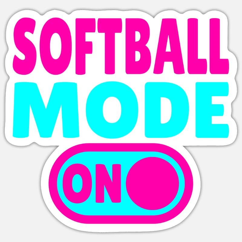 Softball Mode ON  - Sticker Größe S (10 x 10 cm) - Mattweiß