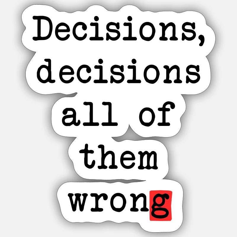 Wrong Decisions Club Sticker size S (10 x 10 cm)